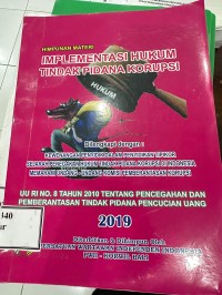 Image of Himpunan Materi : Implementasi Hukum Tindak Pidana Korupsi