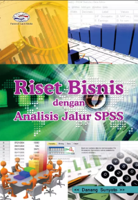 Image of Riset Bisnis Dengan analisis jalur SPSS