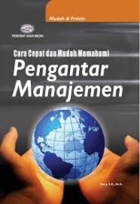 Image of Cara Cepat dan Mudah Memahami : Pengantar Manajemen