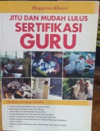 Jitu Mudah Lulus Sertifikasi Guru