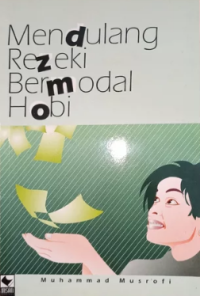 Image of Mendulang Rezeki Bermodal Hobi