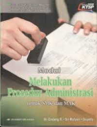 Image of Modul Melakukan Prosedur Administrasi Untuk SMK dan MAK