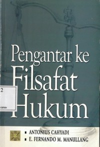 Image of Pengantar Ke Filsafat Hukum
