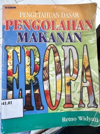 Image of Pengetahuan Dasr Pengolahan Makanan Eropa