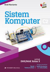 Sistem Komputer C2 SMK/MAK Kelas X